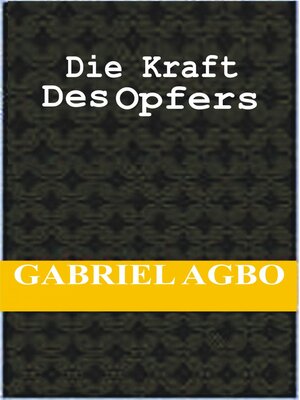 cover image of Die Kraft Des Opfers